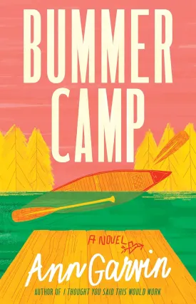 Bummer Camp: A Novel Paperback  September 1, 2024