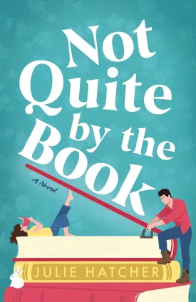 Not Quite by the Book: A Novel Paperback  March 1, 2025