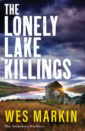 The Lonely Lake Killings Paperback  February 15, 2023