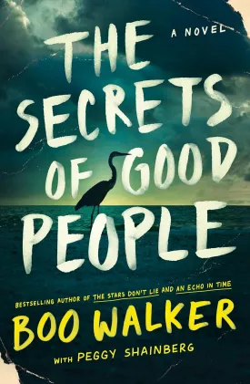 The Secrets of Good People: A Novel Paperback  March 18, 2025